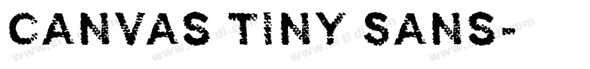 Canvas Tiny Sans字体转换 Canvas Tiny Sans字体转换